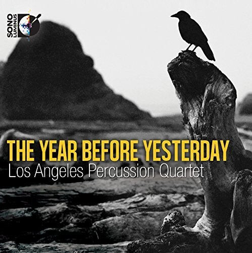 

CD диск Kraft / Los Angeles Percussion Qrt: Year Before Yesterday