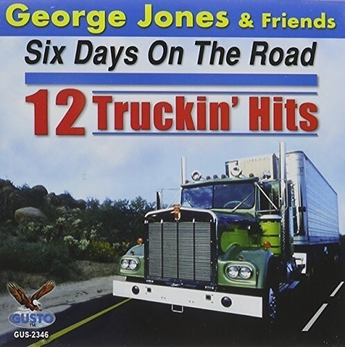 

CD диск Jones, George: Six Days on the Road: 12 Truckin Hits