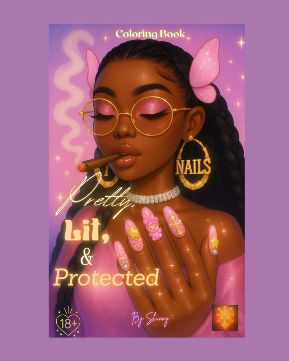 

Pretty Lit & Protected (Independently published)