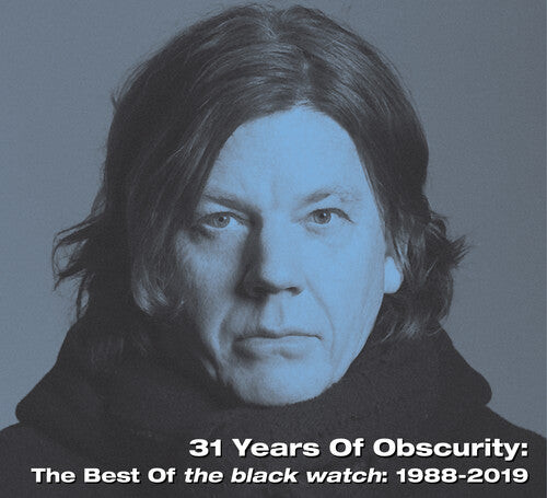 

CD диск Black Watch: 31 Years Of Obscurity: The Best Of The Black Watch