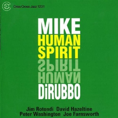 

CD диск Dirubbo, Mike: Human Spirit