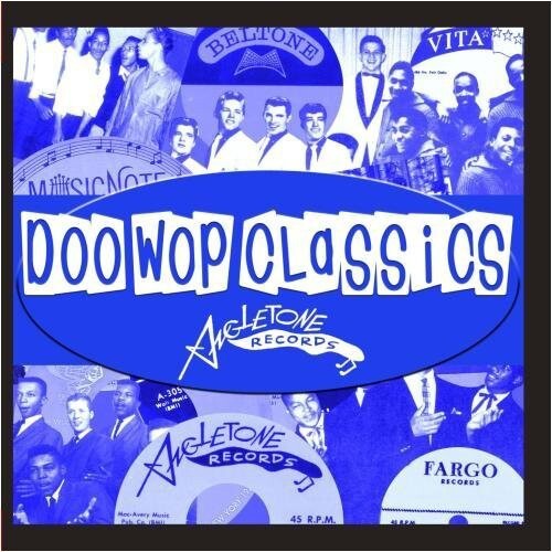 

CD диск Doo-Wop Classics Vol. 3 / Angle Tone Records: Doo-Wop Classics Vol. 3 / Angle Tone Records