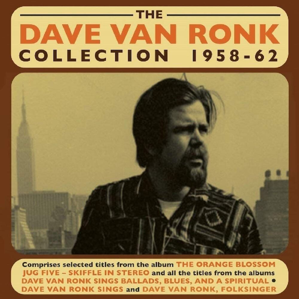 

Диск CD The Dave Van Ronk Collection 1958-62 - Dave Van Ronk