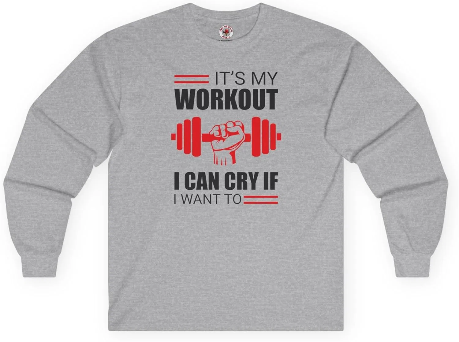 Футболка с длинным рукавом It's My Workout I Can Cry If I Want to, Sport Grey