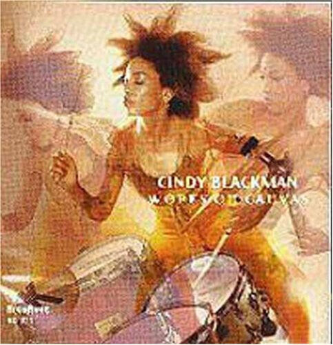 

CD диск Blackman, Cindy: Works on Canvas