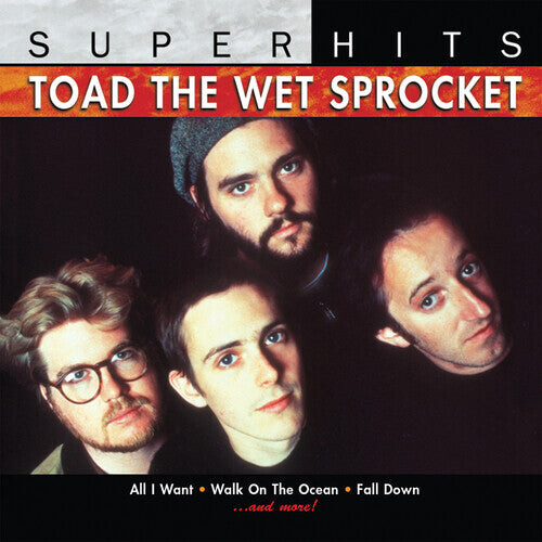 

CD диск Toad the Wet Sprocket: Toad The Wet Sprocket: Super Hits