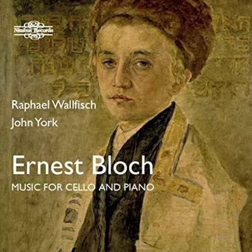 

CD диск Bloch / Wallfisch / York: Ernest Bloch: Music for Cello & Piano