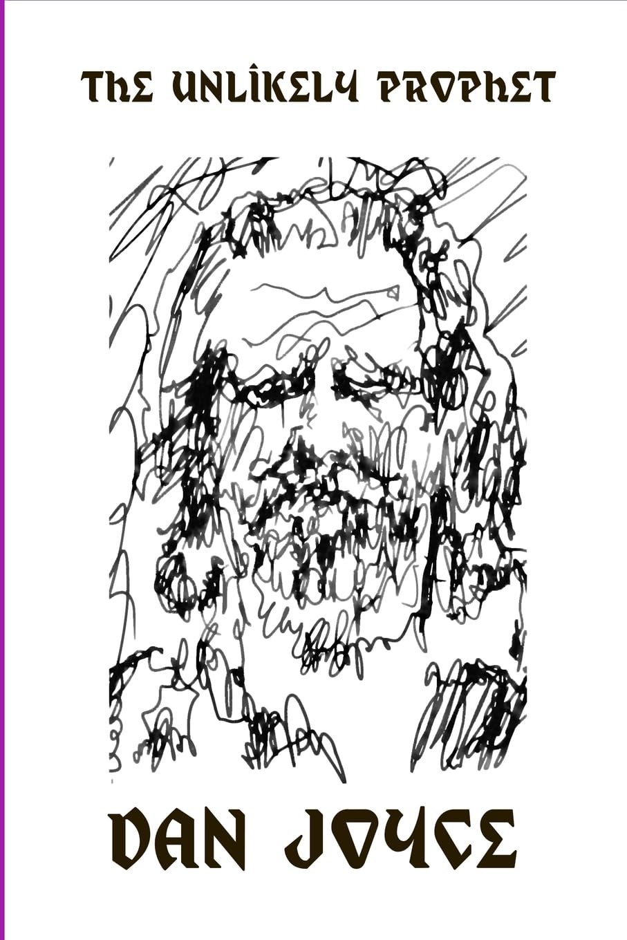 

the unlikely prophet - episode 1 (Lulu.com)