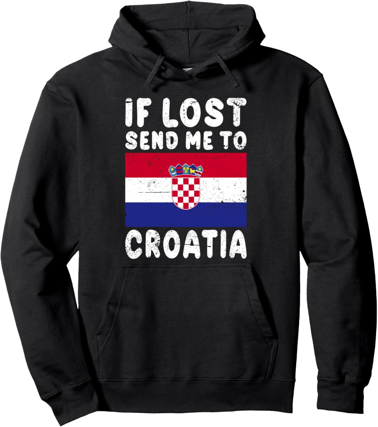 

Сувенир с хорватским флагом - Толстовка If Lost Me to Croatia Croatia Souvenir, черный