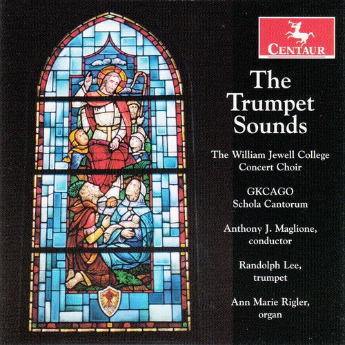 

CD диск Baros / Lee / William Jewell College Concert Choir: The Trumpet Sounds