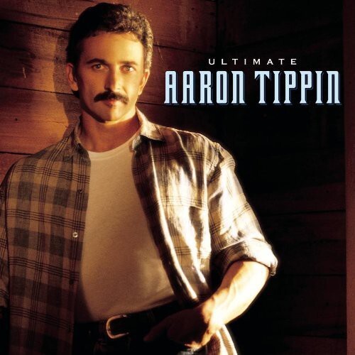 

CD диск Tippin, Aaron: Ultimate Aaron Tippin