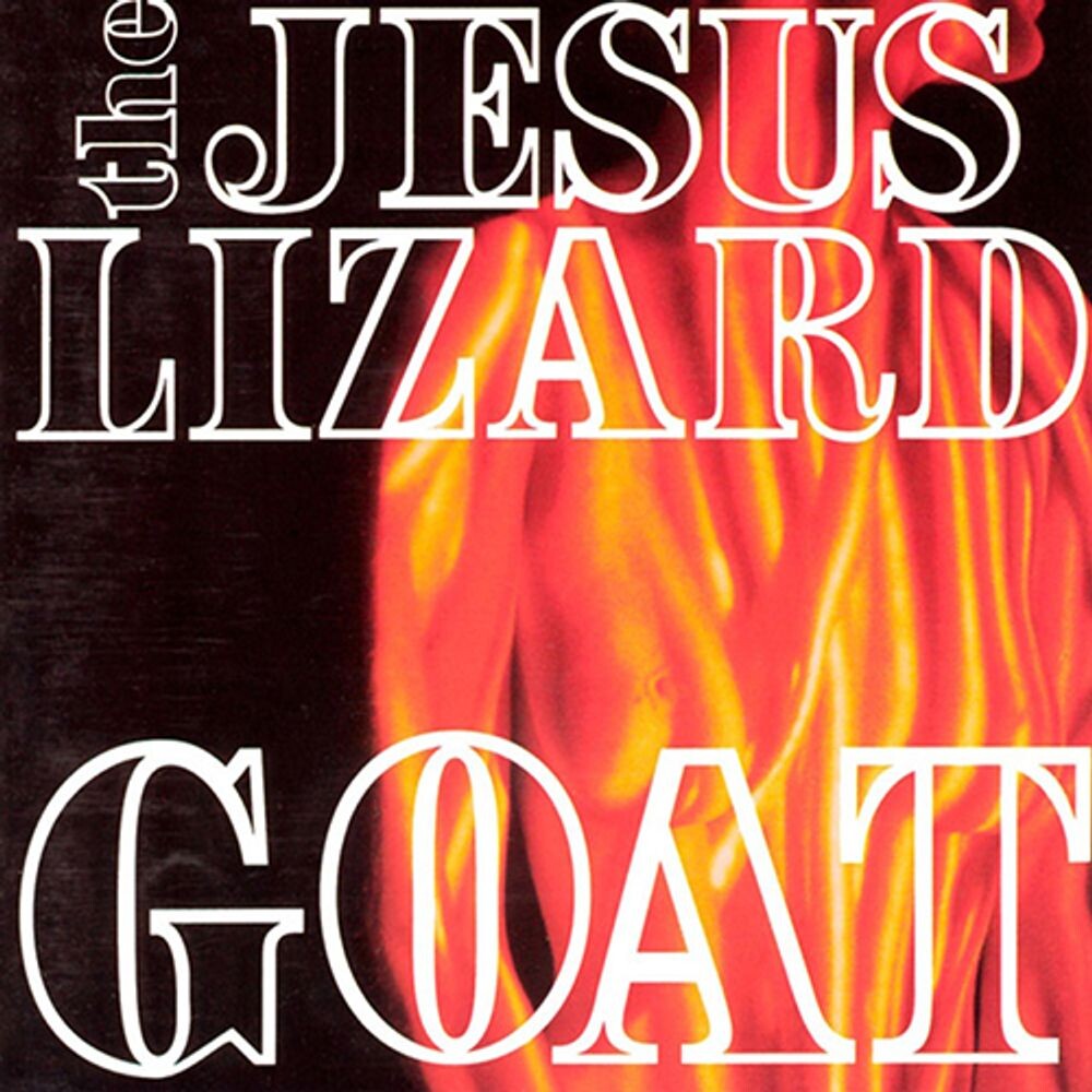 

Виниловая пластинка LP Goat [Remastered] - The Jesus Lizard