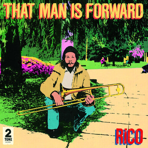 

Виниловая пластинка Rico: That Man Is Forward (40th Anniversary)