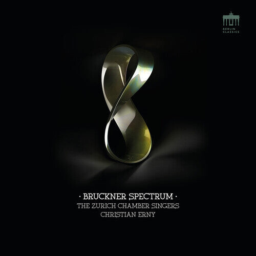 

CD диск Bruckner / Zurich Chamber Singers: Bruckner Spectrum