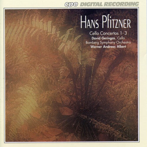 

CD диск Pfitzner / Geringas / Albert: Cello Concerti 1-3