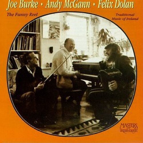 

CD диск Burke, Joe / McGann, Andy / Dolan, Felix: Funny Reel / Traditional Music of Ireland