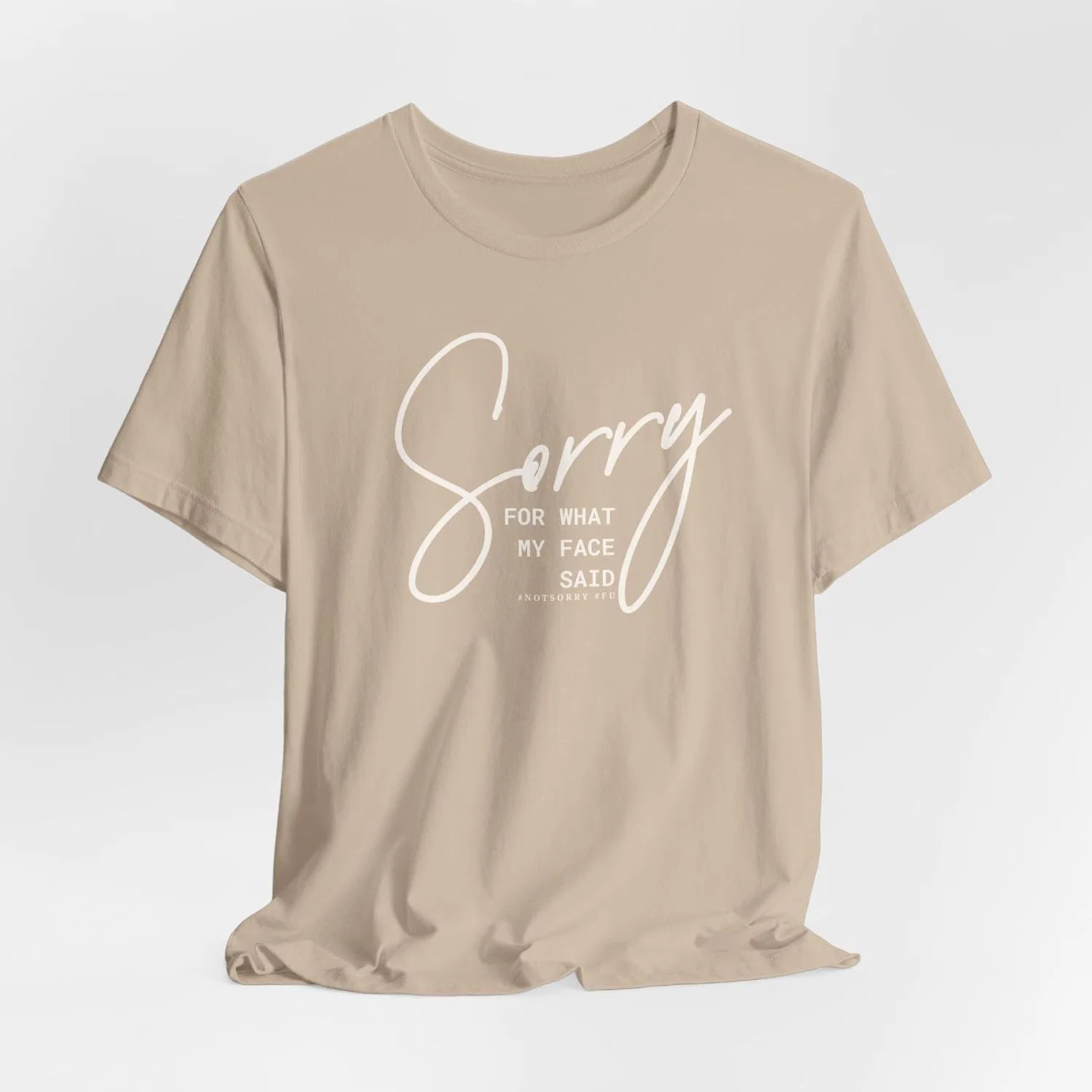 Женская футболка с принтом Sorry for What My Face Said, светло-коричневый — фото 3