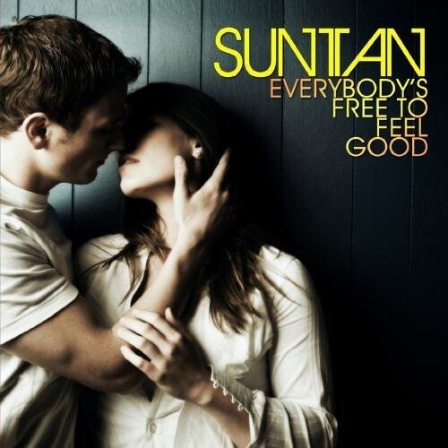 

CD диск Sun Tan: Everybody's Free to Feel Good