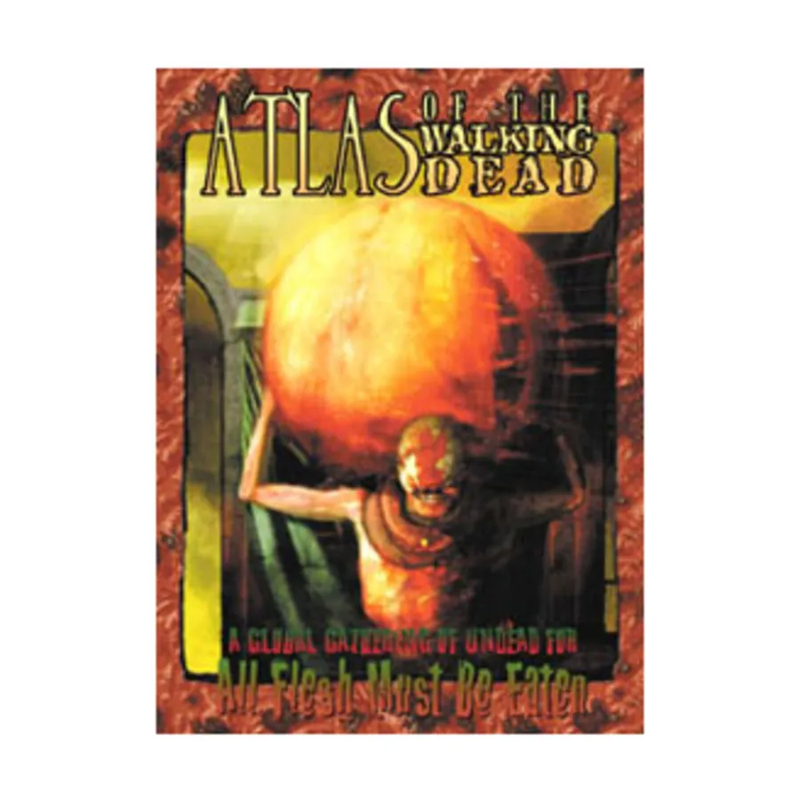 

Atlas of the Walking Dead, All Flesh Must Be Eaten, мягкая обложка