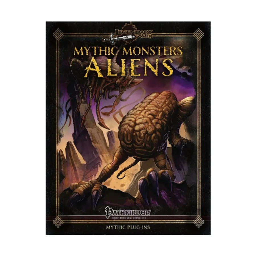 

Mythic Monsters #17 - Aliens, Pathfinder 1st Edition - Mythic Monsters (Legendary Games), мягкая обложка
