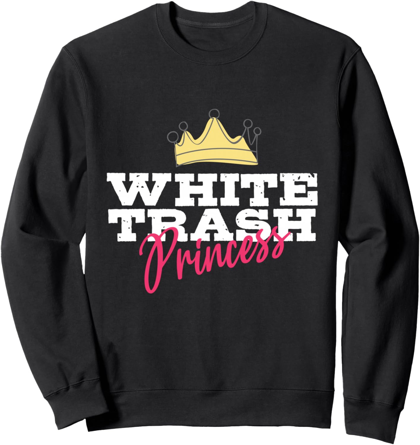 

Забавная толстовка в стиле «деревенщина, белая деревенщина, принцесса из загородного трейлерного парка» Redneck Trash Humor Gifts, Белый, Забавная толстовка в стиле «деревенщина, белая деревенщина, принцесса из загородного трейлерного парка» Redneck Trash