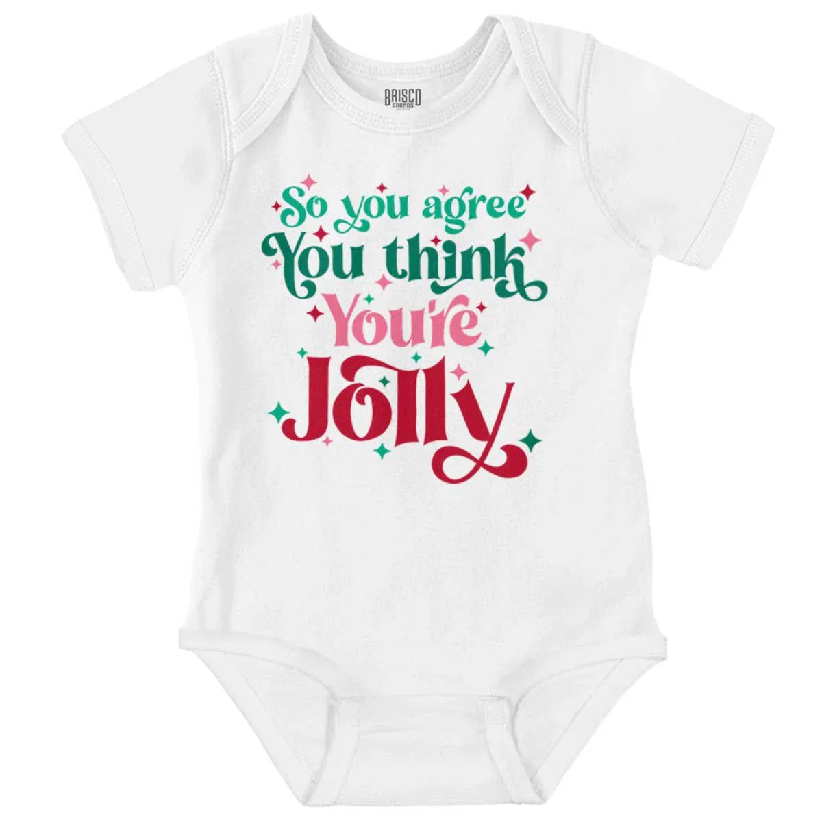 Детское боди-комбинезон с принтом Christmas You Think You're Jolly Brisco Brands, White