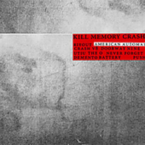 

CD диск Kill Memory Crash: American Automatic