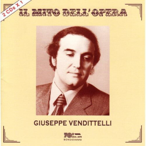 

CD диск Vendittelli / Massenet / Massenet / Verdi: Il Mito Dell Opera
