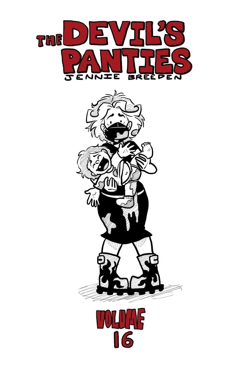 

The Devil's Panties Volume 16 (Devils Panties)