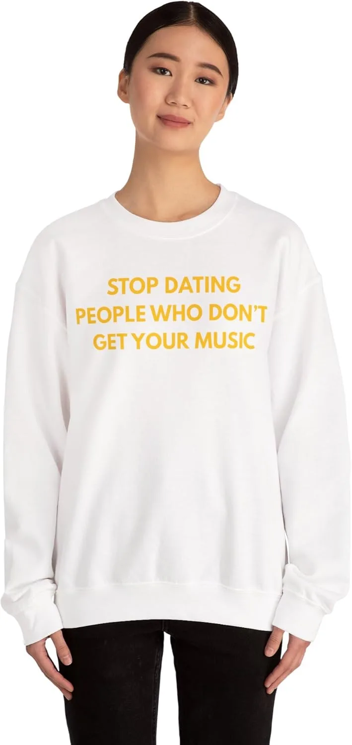 Унисекс свитшот Heavy Blend с принтом Stop Dating People Who Don't Get Your Music — фото 2