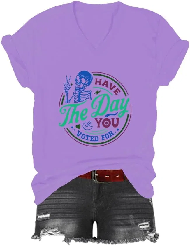 Футболка с принтом Have The Day You Voted for, Purple