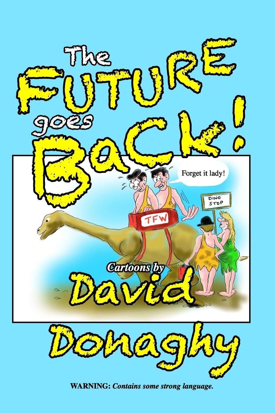 

The Future goes Back! (Blurb)