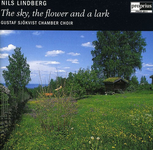 

CD диск Lindberg / Gustaf Sjokvist Chamber Choir: Sky the Flower & a Lark