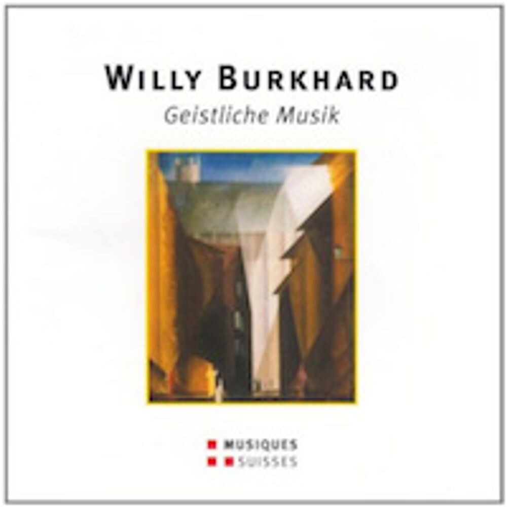 

Диск CD Burkhard: Geistliche Musik - Willy Burkhard, Heinz Balli, Maria Schmid, Johannes Gunther