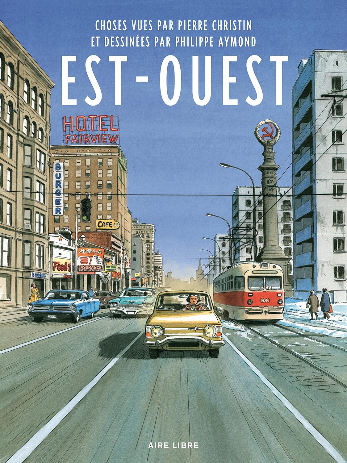 

Est-Ouest - Tome 0 - Est-Ouest (DUPUIS)
