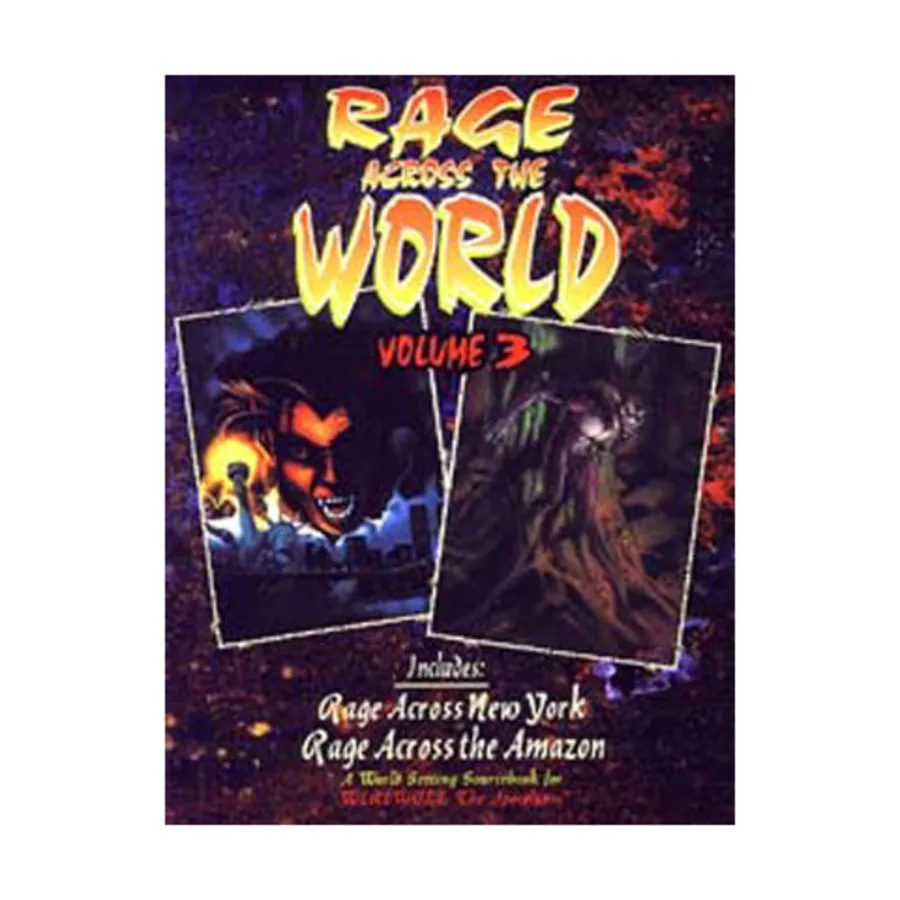 

Rage Across the World #3 - Rage Across New York and Rage Across the Amazon, Werewolf - The Apocalypse - Rage Books, мягкая обложка
