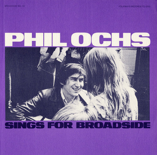 

CD диск Ochs, Phil: Broadside Ballads 10: Phil Ochs Sings