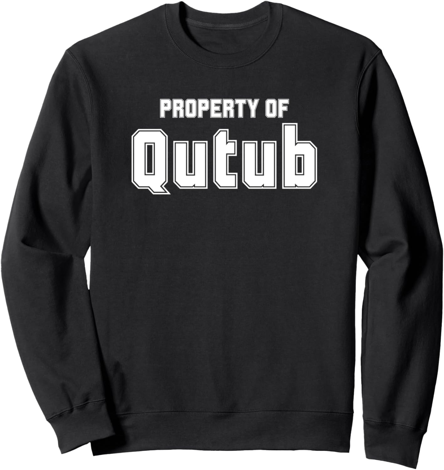 

QUTUB Properties Азиатские имена Мусульманские подарки для мусульман Толстовка Funny Asian Name Gifts Property Of Co., черный