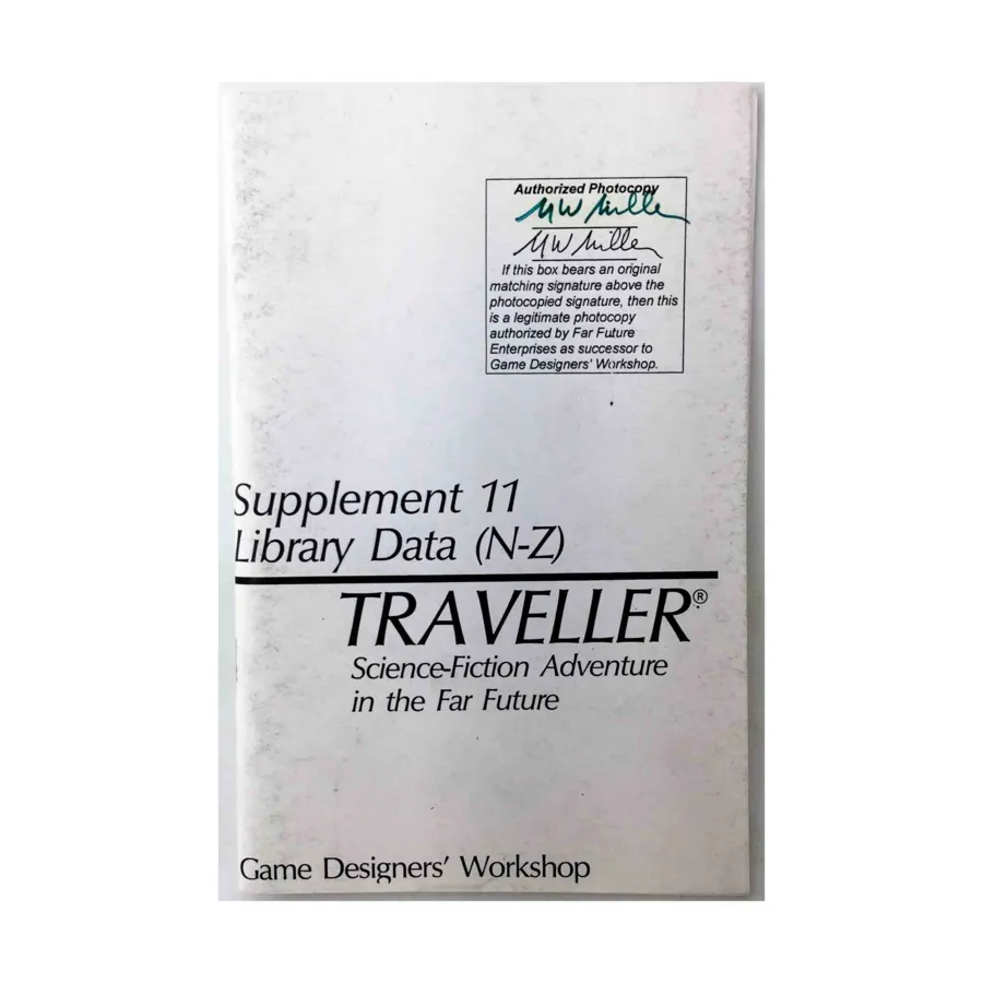 

Supplement #11 - Library Data (N-Z) (Authorized Photocopy), Traveller Reprints (Far Future Enterprises), мягкая обложка