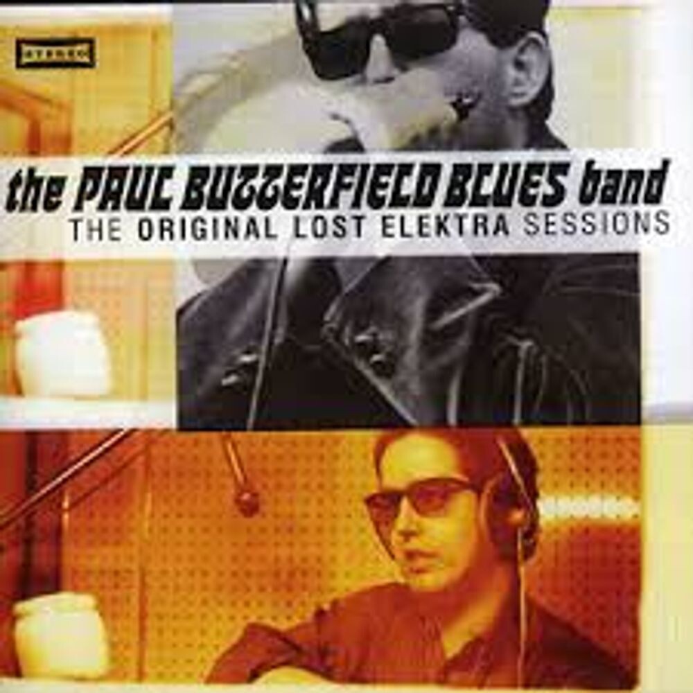 

Диск CD Original Lost Elektra Sessions - The Paul Butterfield Blues Band