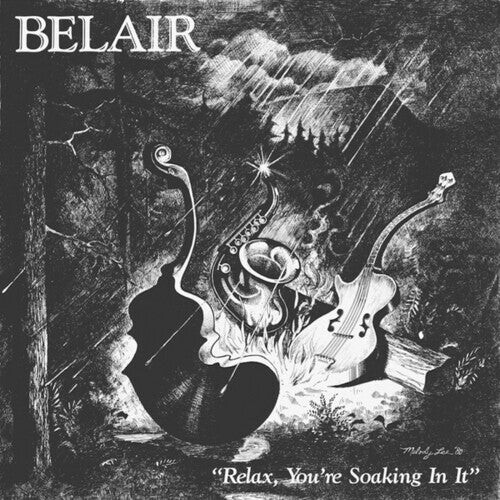 

Виниловая пластинка Belair: Relax You're Soaking in It