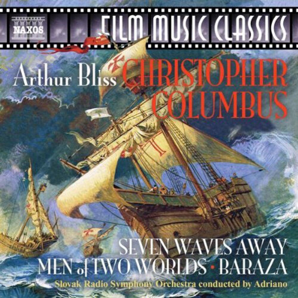 

Диск CD Bliss: Christopher Columbus (Suite) / Seven Waves Away / Men Of Two Worlds / Baraza - Sir Arthur Bliss, Adriano, Slovak Radio Symphony Orchestra