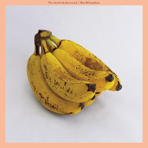 

Виниловая пластинка Mccaughan, Mac - Sound Of Yourself