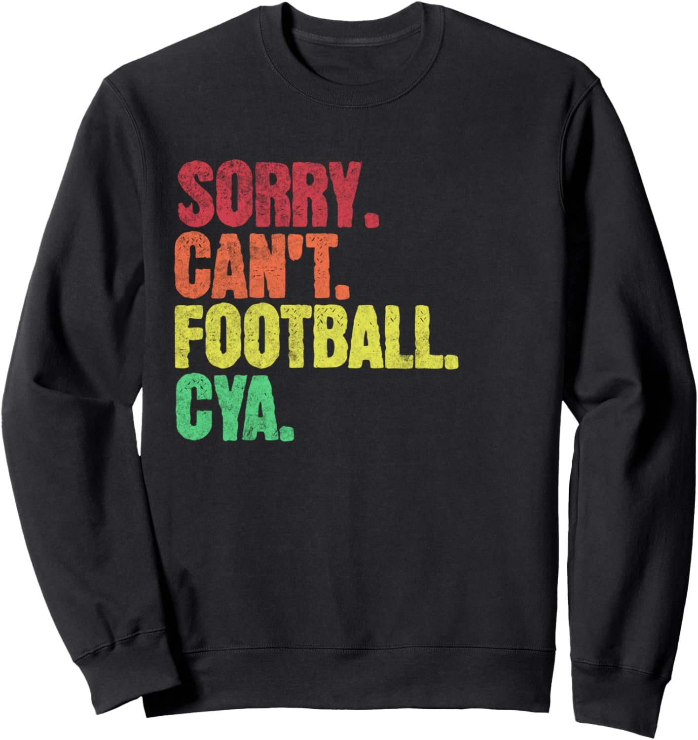 

Забавная ретро-толстовка с надписью «Извини, не могу играть в футбол, пока!» для мужчин, женщин и детей Sorry Can'T Retro Clothing Co., черный
