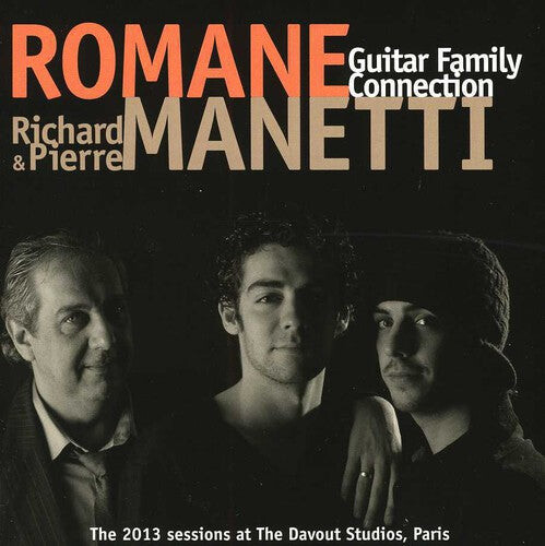

CD диск Manetti, Romane / Manetti, Richard / Manetti, Pierre: Guitar Family Connection