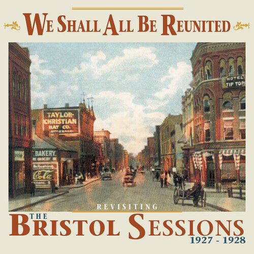 

CD диск We Shall All Be Reunited: Revisiting Bristol / Var: We Shall All Be Reunited: Revisiting Bristol Sessions 1927-1928 (Various Artists)