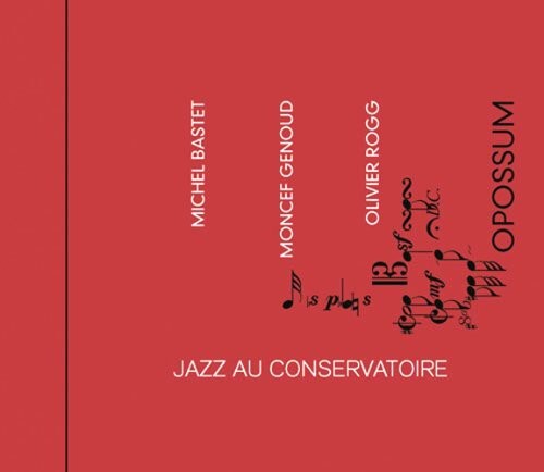 

CD диск Bastet, Michel / Genoud / Rogg: Jazz Au Conservatoire: Three Pianos