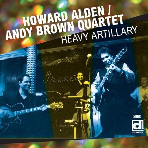 

CD диск Alden, Howard / Brown, Andy Quartet: Heavy Artillery