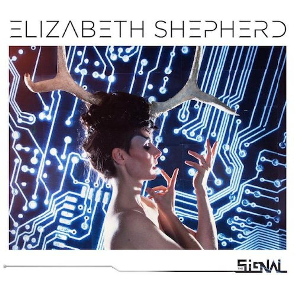 

Диск CD The Signal - Elizabeth Shepherd