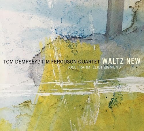 

CD диск Dempsey, Tom / Tim Ferguson Quartet: Waltz New